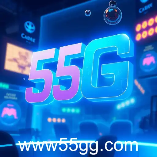 The Rise of 55G: A Gaming Revolution